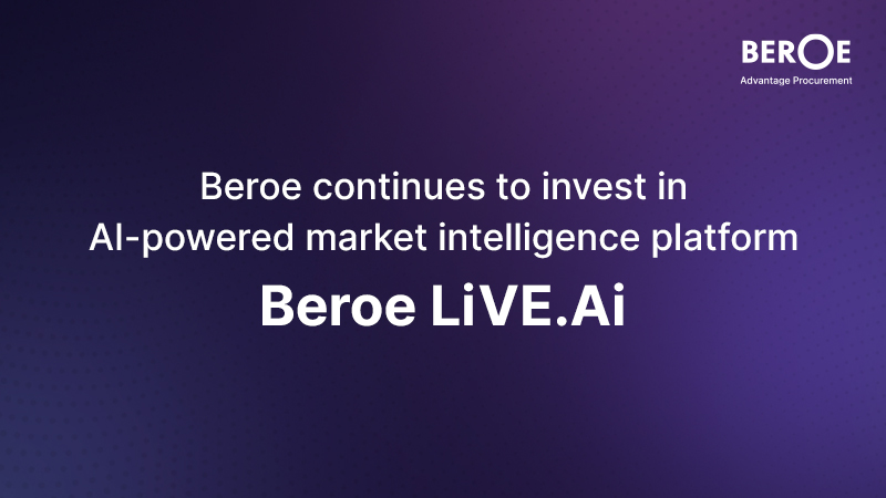 beroe-continues-invest-ai-powered-market-intelligence-platform-beroe-liveai