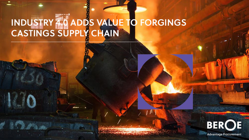 Industry 4.0 forgings and castings supply chain
