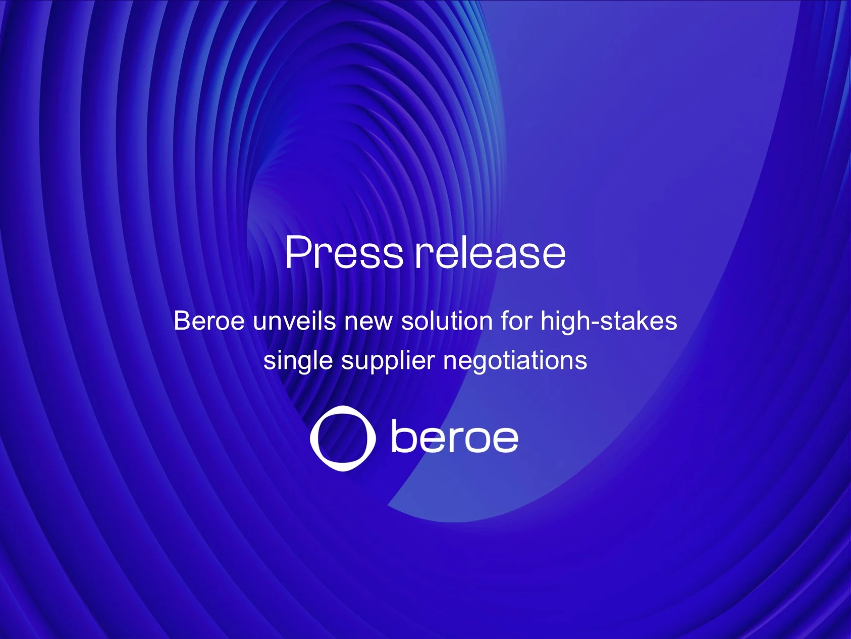 Beroe Unveils New Solution for High-Stakes Single Supplier Negotiations